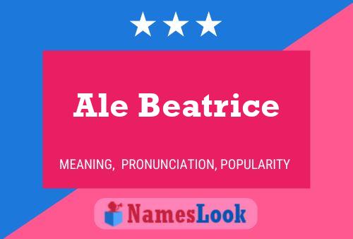 Ale Beatrice Name Poster