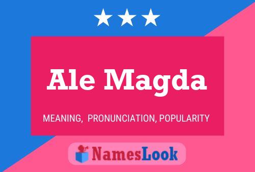 Ale Magda Name Poster