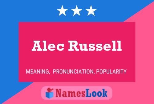 Alec Russell Name Poster