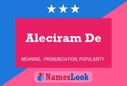 Aleciram De Name Poster