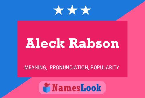 Aleck Rabson Name Poster