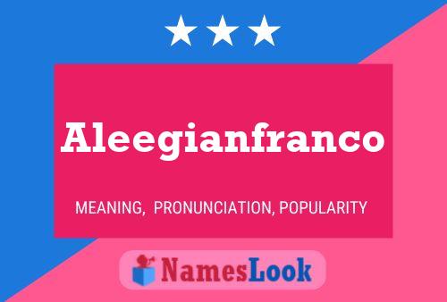 Aleegianfranco Name Poster