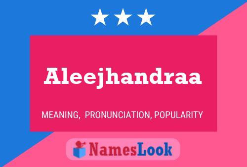 Aleejhandraa Name Poster