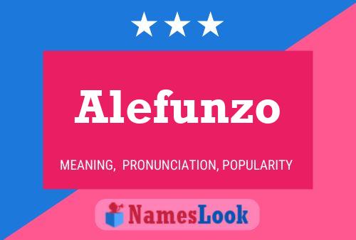 Alefunzo Name Poster