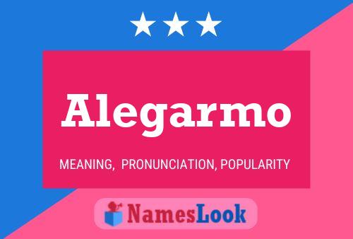 Alegarmo Name Poster