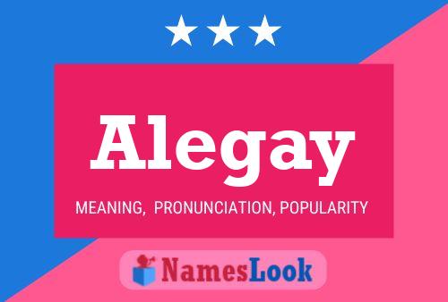 Alegay Name Poster