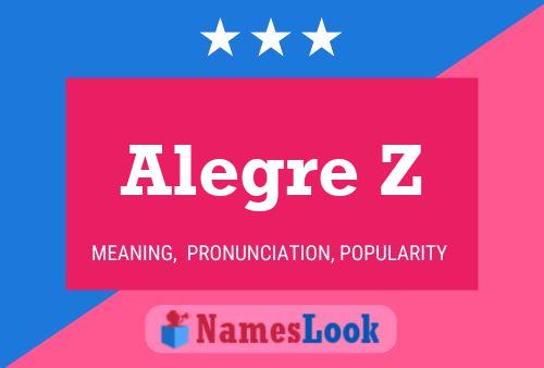 Alegre Z Name Poster