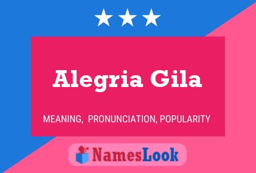 Alegria Gila Name Poster