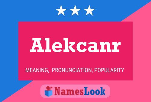 Alekcanr Name Poster