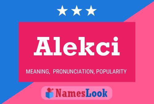 Alekci Name Poster