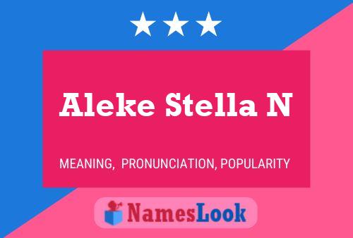 Aleke Stella N Name Poster