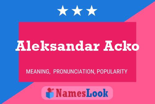 Aleksandar Acko Name Poster