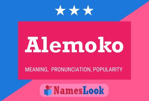 Alemoko Name Poster