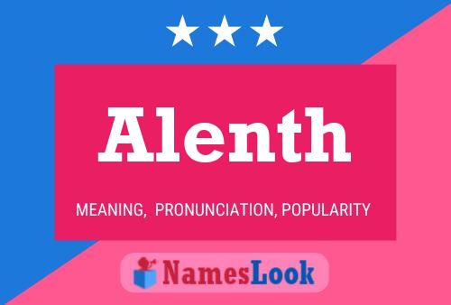 Alenth Name Poster