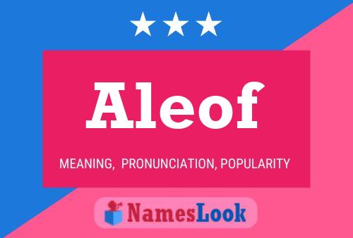 Aleof Name Poster