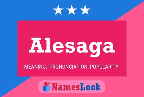 Alesaga Name Poster