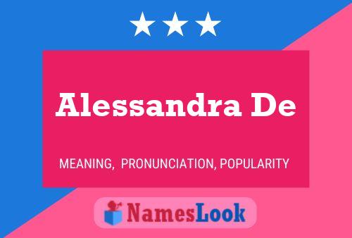 Alessandra De Name Poster