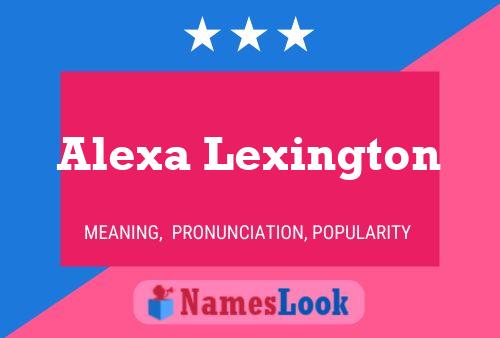 Alexa Lexington Name Poster