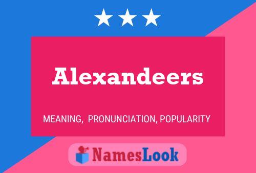 Alexandeers Name Poster