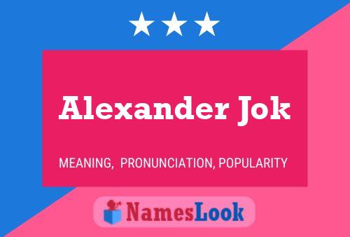 Alexander Jok Name Poster