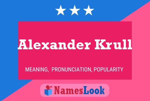 Alexander Krull Name Poster