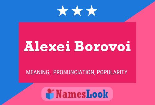 Alexei Borovoi Name Poster