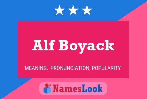 Alf Boyack Name Poster