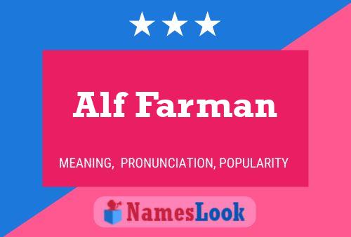 Alf Farman Name Poster