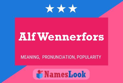 Alf Wennerfors Name Poster