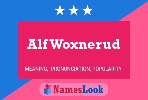 Alf Woxnerud Name Poster