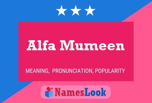 Alfa Mumeen Name Poster