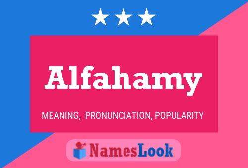 Alfahamy Name Poster