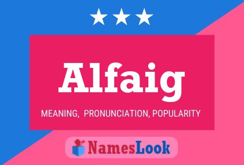 Alfaig Name Poster