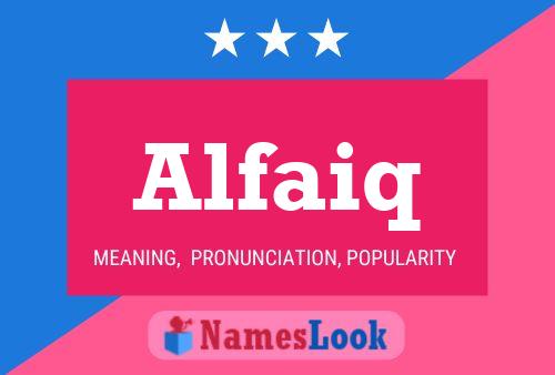 Alfaiq Name Poster