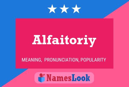 Alfaitoriy Name Poster