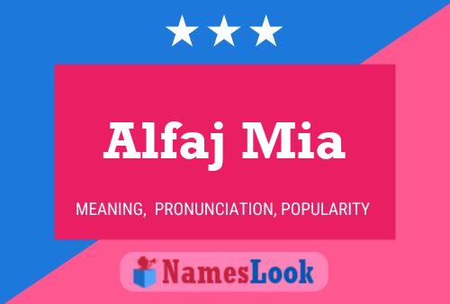 Alfaj Mia Name Poster