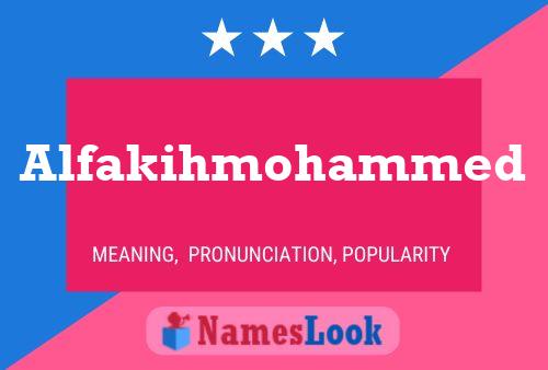 Alfakihmohammed Name Poster