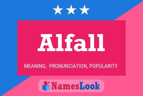 Alfall Name Poster