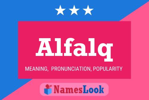 Alfalq Name Poster