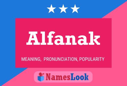 Alfanak Name Poster