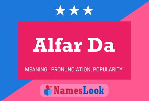 Alfar Da Name Poster