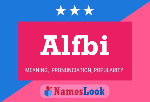 Alfbi Name Poster