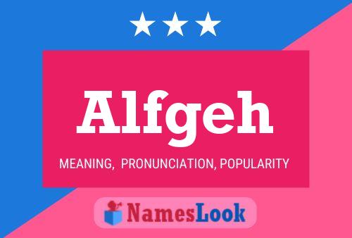 Alfgeh Name Poster