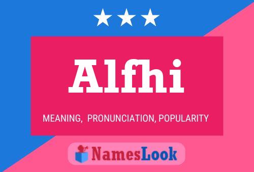 Alfhi Name Poster