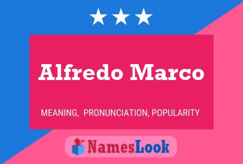 Alfredo Marco Name Poster