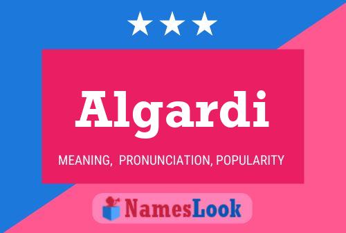 Algardi Name Poster