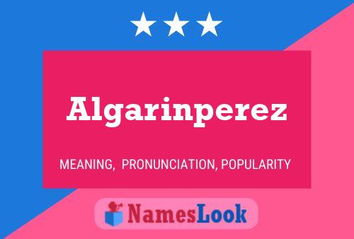 Algarinperez Name Poster