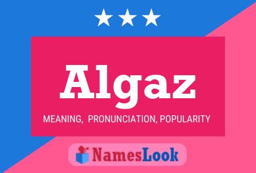 Algaz Name Poster