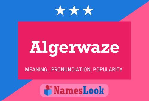 Algerwaze Name Poster