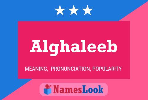 Alghaleeb Name Poster